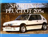 Book cover of Sporting Peugeot 205s by THORNTON, Dave